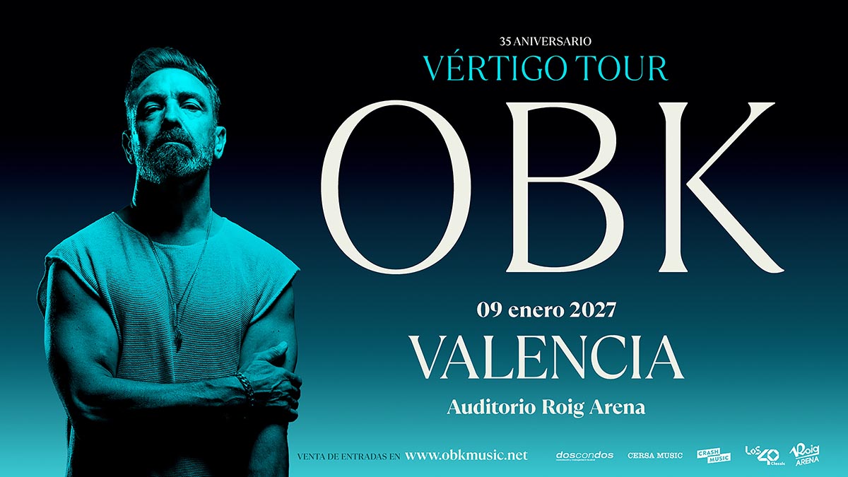 Cartel del concierto de OBK en el Roig Arena de Valencia